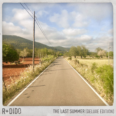 アルバム/The Last Summer (Deluxe Edition)/R Plus & Dido