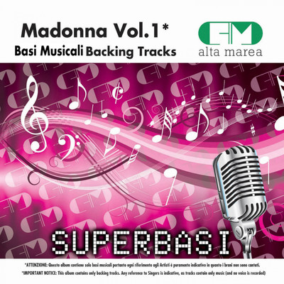 Basi Musicali: Madonna, Vol. 1 (Backing Tracks)/Alta Marea