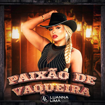 アルバム/Paixao de Vaqueira/Luanna Lima