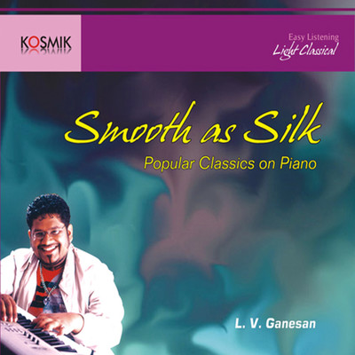 Smooth As Silk/Muthuswami Dikshitar