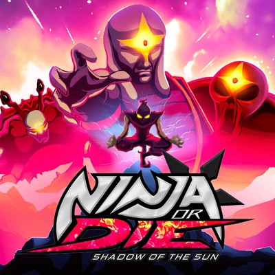 Ninja or Die: Shadow of the sun/Prince A Morgan
