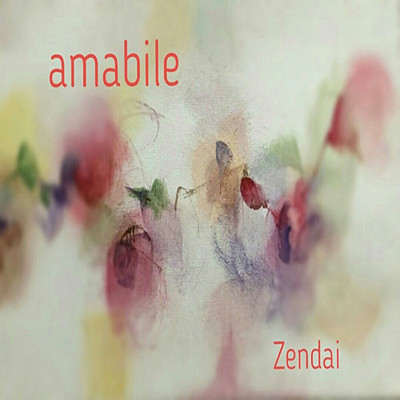 シングル/amabile/Zendai
