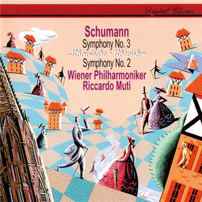 アルバム/Schumann: Symphonies Nos. 2 & 3/リッカルド・ムーティ／ウィーン・フィルハーモニー管弦楽団