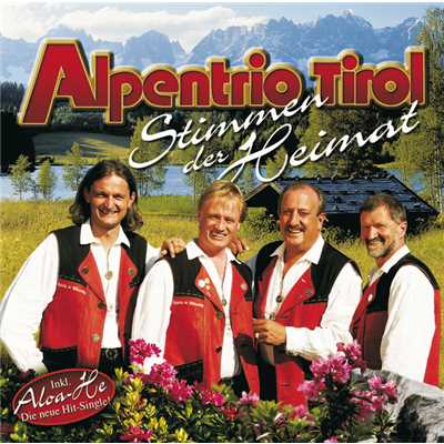 Stimmen Der Heimat/Alpentrio Tirol