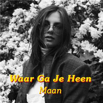 シングル/Waar Ga Je Heen (Acoustic)/Maan
