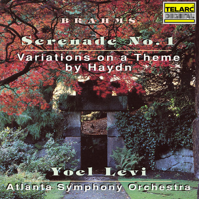 アルバム/Brahms: Serenade No. 1 in D Major, Op. 11 & Variations on a Theme by Haydn, Op. 56/ヨエルレヴィ／アトランタ交響楽団