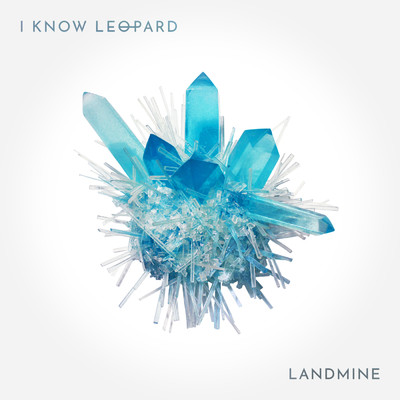 Landmine/I Know Leopard