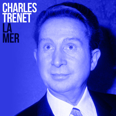 アルバム/La mer/Charles Trenet