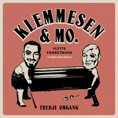 アルバム/Tredje Omgang (feat. Klemmesen&Mo)/Joey Moe & Clemens