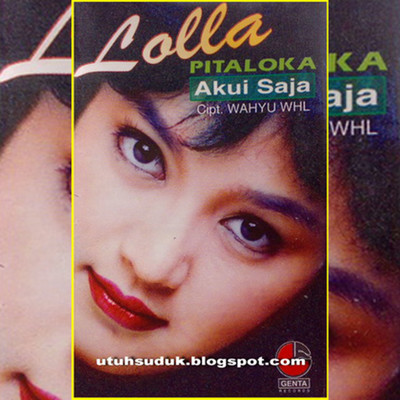 シングル/Akui Saja/Lolla Pitaloka