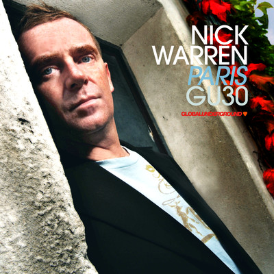 アルバム/Global Underground #30: Nick Warren - Paris/Nick Warren