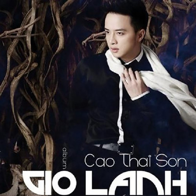 アルバム/Gio Lanh/Cao Thai Son
