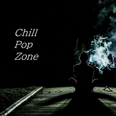 Chill Pop Life feat. 忍者ダンス