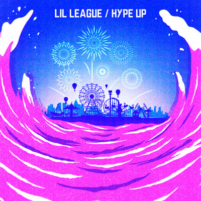 シングル/HYPE UP/LIL LEAGUE from EXILE TRIBE