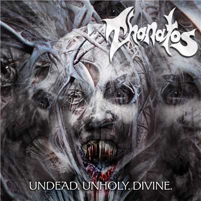 アルバム/Undead. Unholy. Divine. (Re-issue + Bonus)/Thanatos