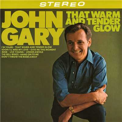 アルバム/That Warm and Tender Glow/John Gary