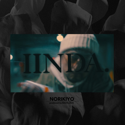 シングル/IINDA./NORIKIYO
