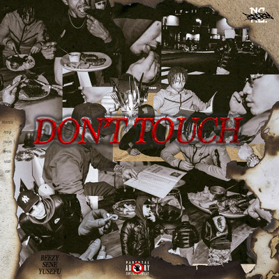Don't Touch (feat. Sene & YUSEFU)/BEEZY