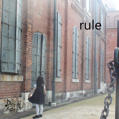 アルバム/rule/ジェリー エイプリル