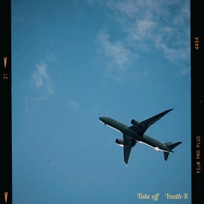 Take off/Youth-K
