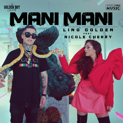 Mani Mani (featuring Nicole Cherry)/Lino Golden