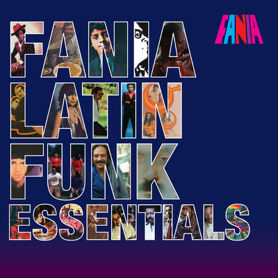 アルバム/Fania Latin Funk Essentials/Various Artists