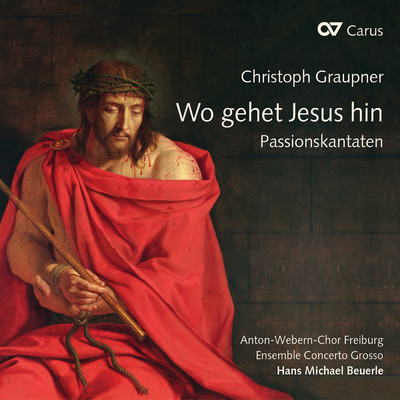 Ensemble Concerto Grosso／Anton-Webern-Chor Freiburg／Hans Michael Beuerle