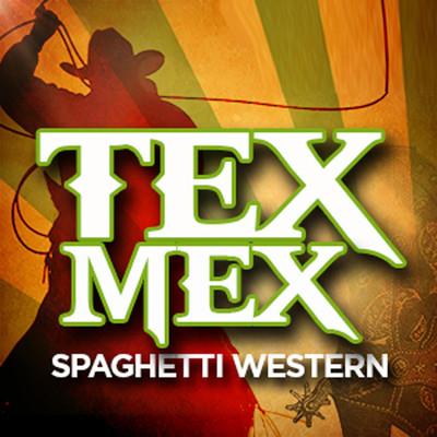 Tex Mex: Spaghetti Western/Hollywood Film Music Orchestra