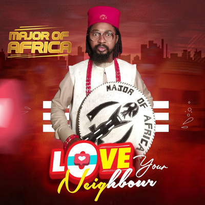 アルバム/Love Your Neighbour/Major of Africa
