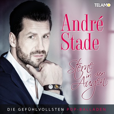 アルバム/Sterne in den Augen - Die gefuhlvollsten Pop-Balladen/Andre Stade