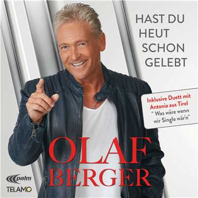 アルバム/Hast du heut schon gelebt/Olaf Berger