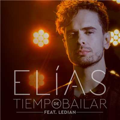 シングル/Tiempo de bailar (feat. Ledian)/Elias