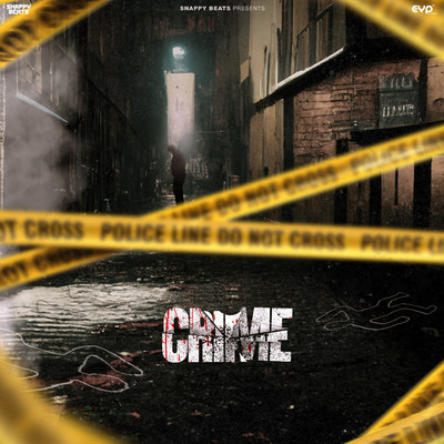Crime/Luv Sxndhu & Snappy