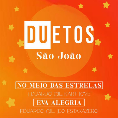DuEtos Sao Joao/Eduardo Gil