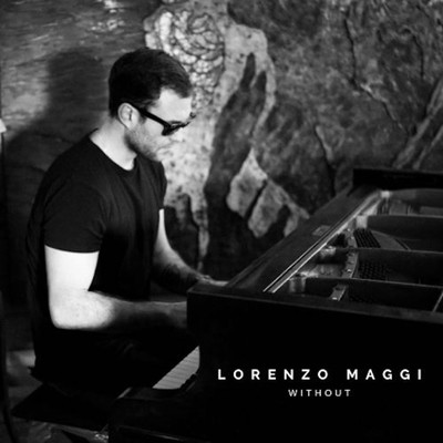 Without/Lorenzo Maggi