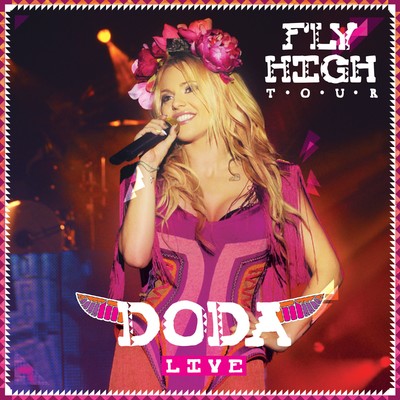 Fly High Tour Live/DODA