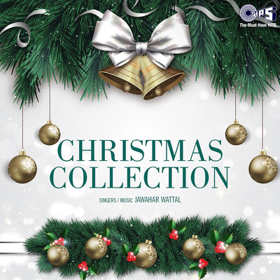 アルバム/Christmas Collection/Jawahar Wattal