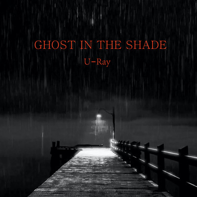 アルバム/Ghost in the Shade/U-Ray