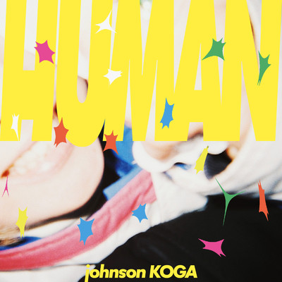 シングル/HUMAN/Johnson KOGA