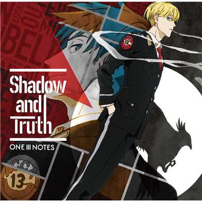 Shadow and Truth/ONE III NOTES