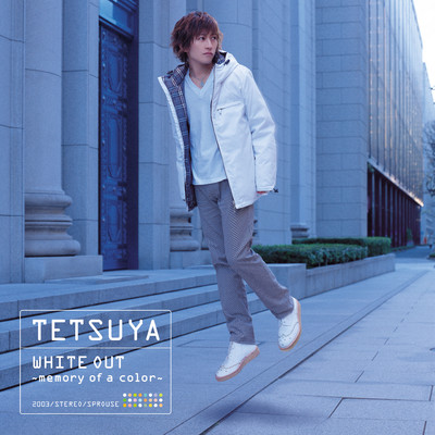 WHITE OUT ～memory of a color～/TETSUYA