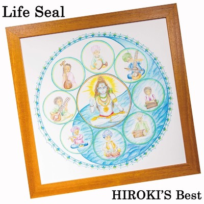 Life Seal 〜HIROKI'S Best〜/HIROKI