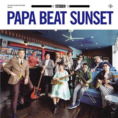 アルバム/PAPA BEAT SUNSET/PAPA BEAT SUNSET