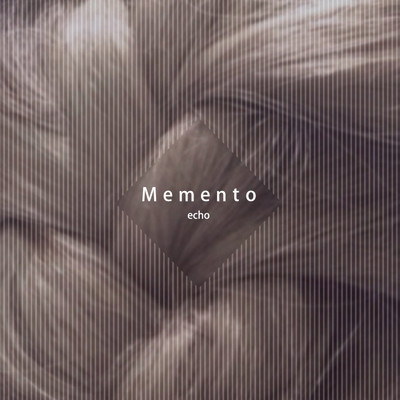 Memento/echo