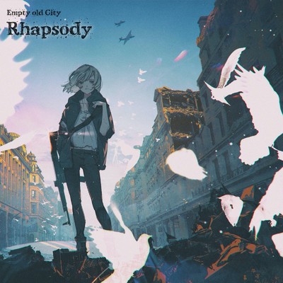 シングル/Rhapsody/Empty old City