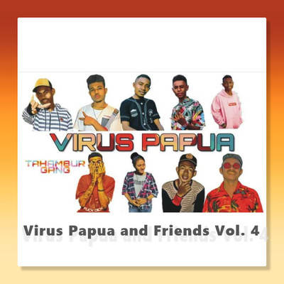 Sa Ini Ko Pu Rumah (featuring Arui Nation, Aide Hits, Anak Kolong)/Virus Papua