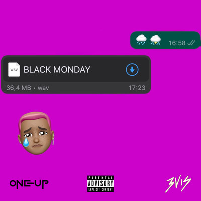Black Monday (Explicit)/3Vis／OneUp
