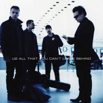 アルバム/All That You Can't Leave Behind (20th Anniversary Edition ／ Deluxe ／ Remastered 2020)/U2