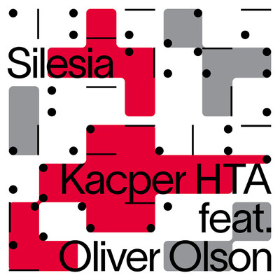 Silesia (featuring Oliver Olson)/Kacper HTA