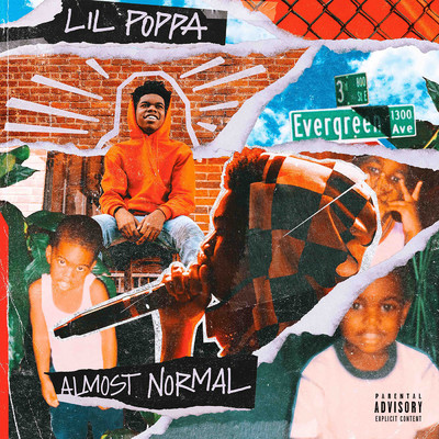 Almost Normal (Explicit)/Lil Poppa